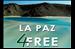 La Paz 4 Free – Things 4 U 2 Do